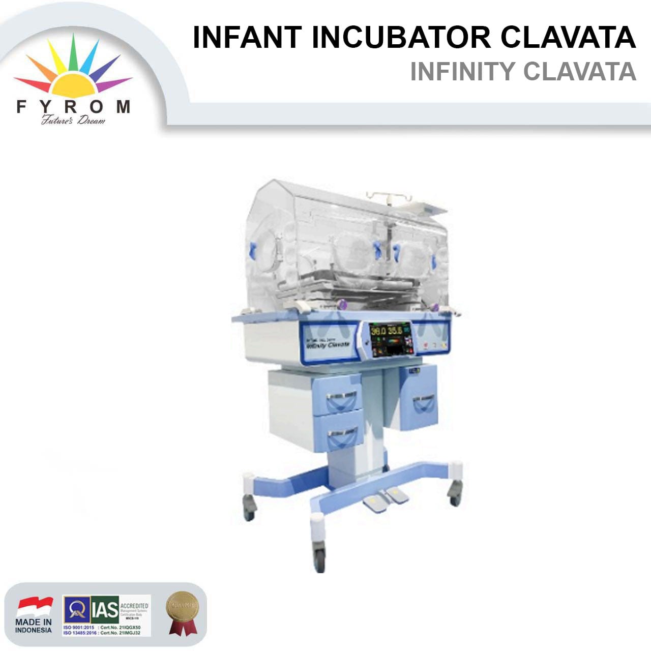 FYROM Infant Incubator Clavata