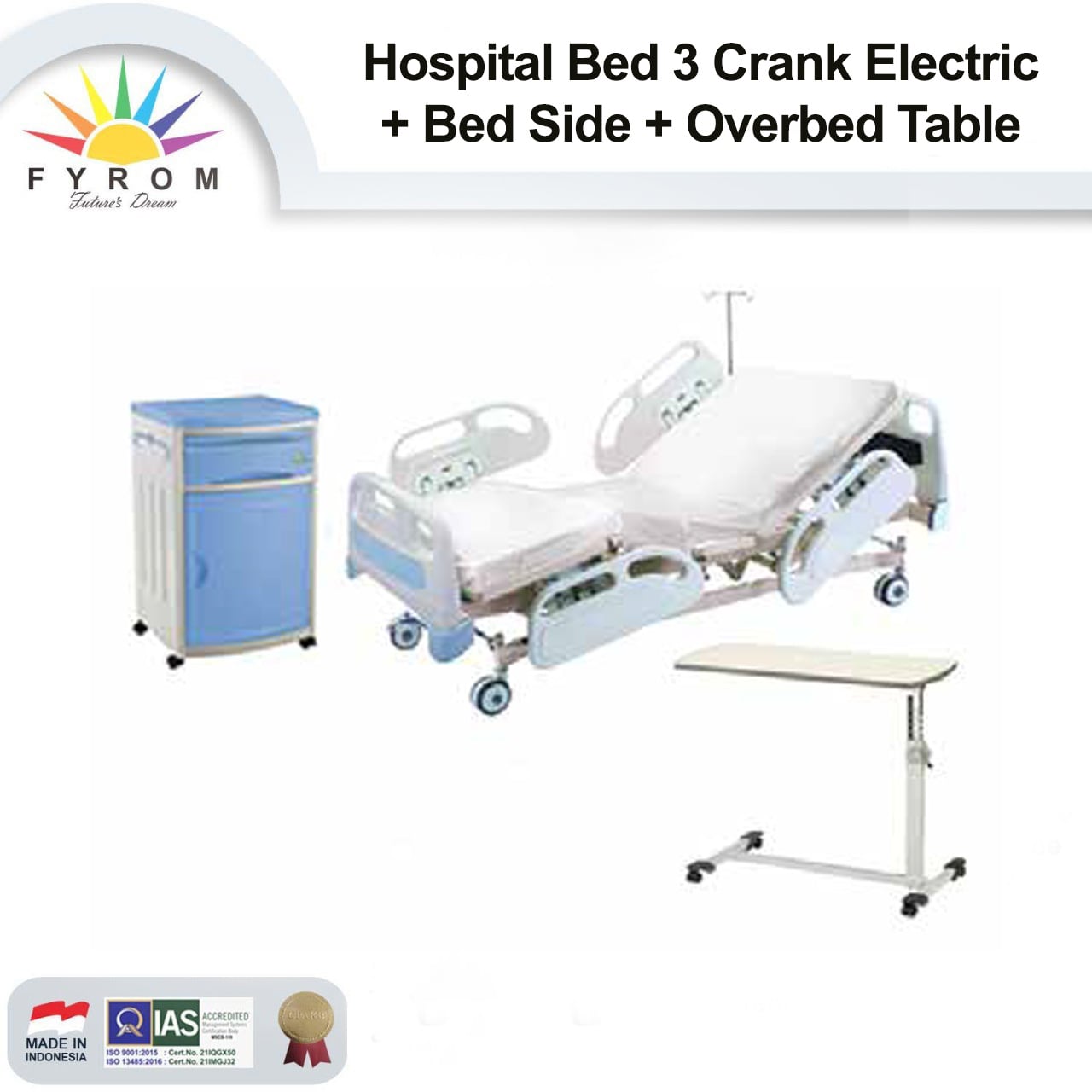FYROM Hospital Bed 3 Crank Electric + Bed Side + Overbed Table